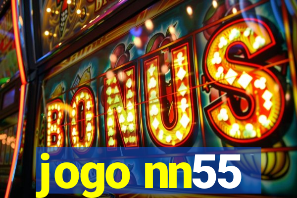 jogo nn55